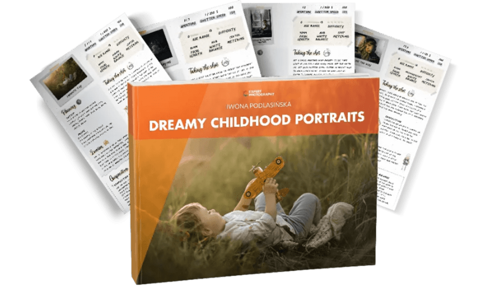 Dreamy Childhood Portraits e-book and cheat sheets by Iwona Podlasińska and published by ExpertPhotography