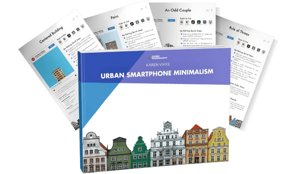 Urban Smartphone Minimalism e-book and cheat sheets by Karen Vikke and published by ExpertPhotography
